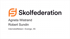 Skolfederation - Internetstiftelsen i Sverige, IIS Del 1
